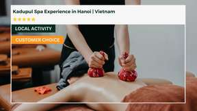 Kadupul Spa Experience in Hanoi | Vietnam