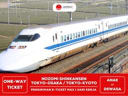 Nozomi Shinkansen (Tokyo ↔ Osaka ↔ Kyoto) Ticket