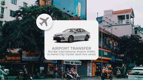 Noi Bai International Airport (HAN) Private Transfer to Hanoi City