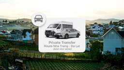 Transportation | Nha Trang–Da Lat Route (And vice versa): Shared Limousine, VIP Car and Private Transfer Option | Vietnam, VND 291.651