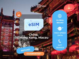 [Special Offer] eSIM for China, Hong Kong, Macau by Xplori (1 - 30 Days, up to 60 GB High Speed Data)