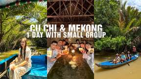 一日游 | Premier Cu Chi 隧道和湄公河三角洲