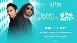Winky Wiryawan & Whisnu Santika at Atlas Beach Club
