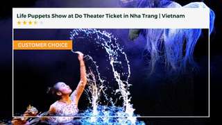Vé Show Rối Mơ tại Nhà Hát Đó Tại Nha Trang | Việt Nam, 352.341 VND
