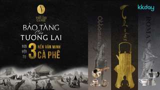 Vé Vào Cửa, Vé Mini tour & Vé Trải Nghiệm Bảo Tàng Thế Giới Cà Phê | Việt Nam