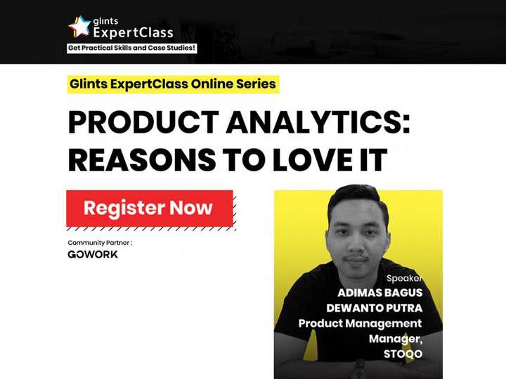 Product Analytics Reasons To Love It Online Glints Expert Class