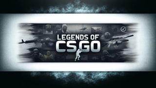 Legends of CSGO