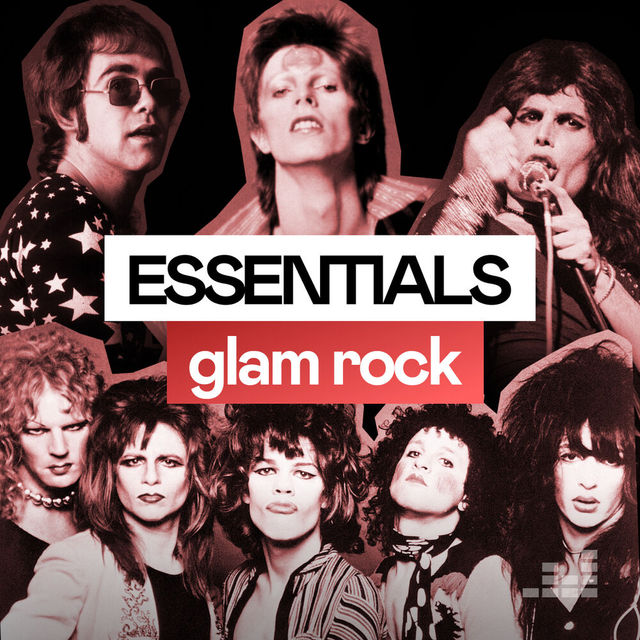 Glam Rock Essentials. Wait, what’s that playing?