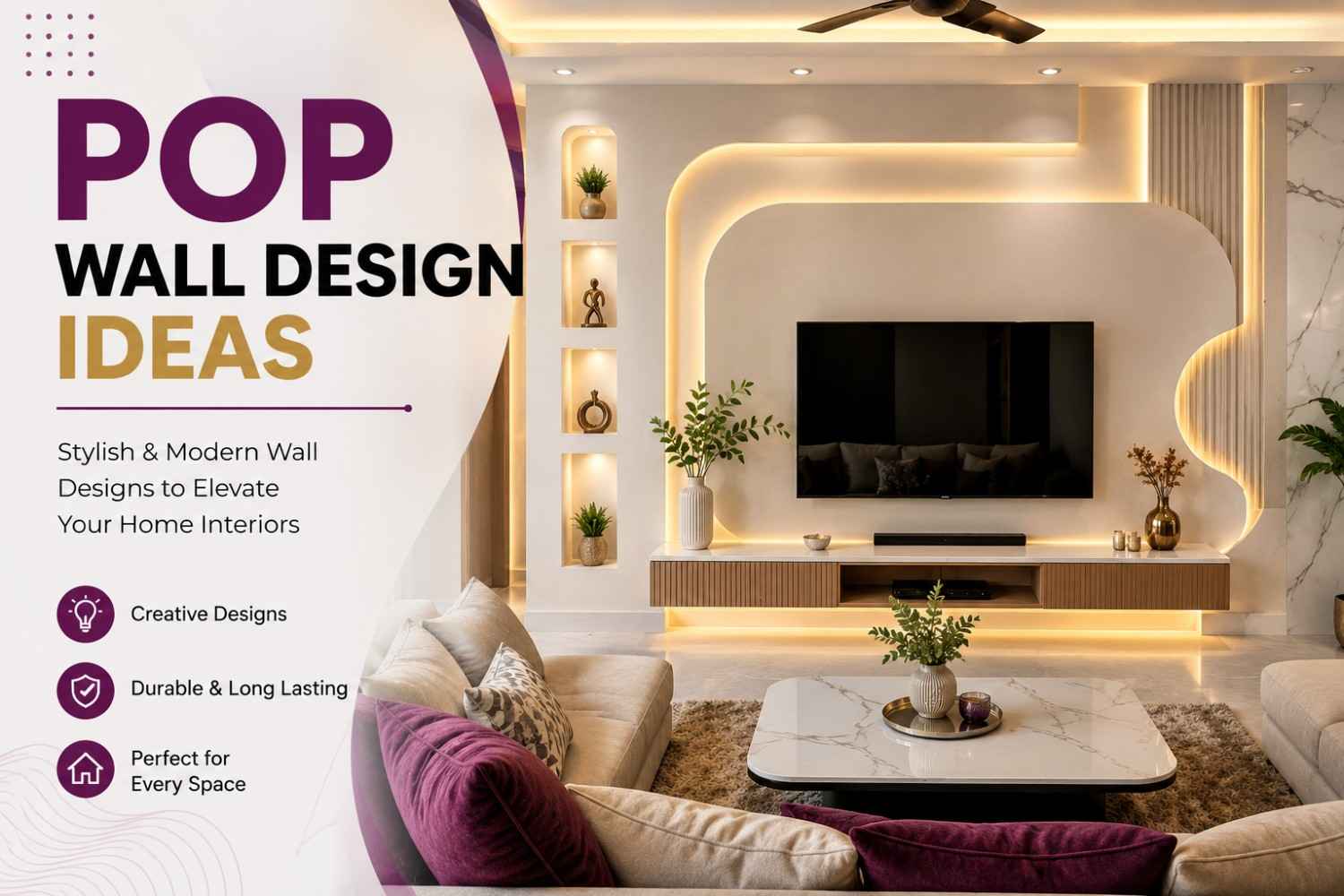 POP Wall Design Ideas: Complete Guide for Living Room, Bedroom & Hall
