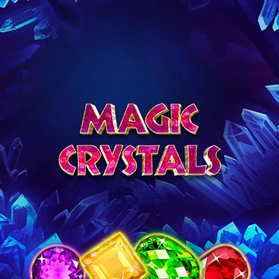 Magic Crystals