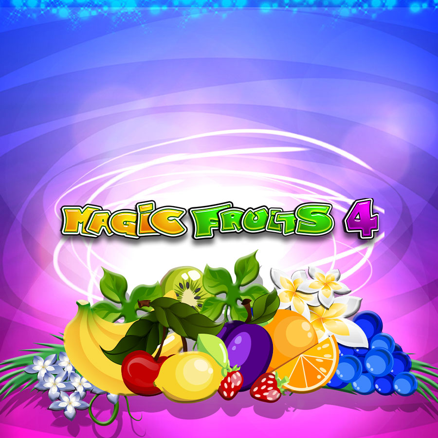 Magic Fruits 4