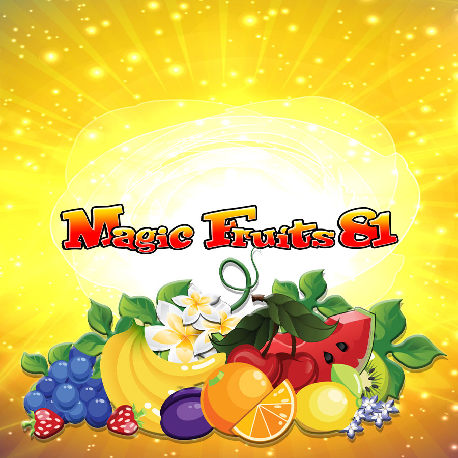 Magic Fruits 81