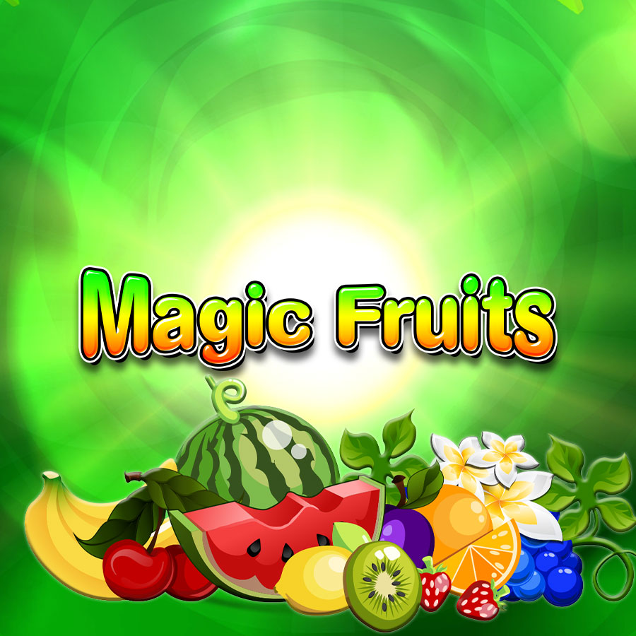 Magic Fruits