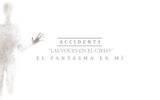 The cover of the music album in Spanish titled "Accidents — El Fantasma en mi" for comparison