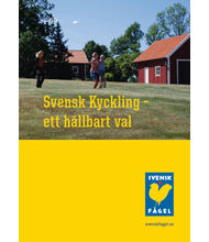 Svensk Kyckling – ett hållbart val