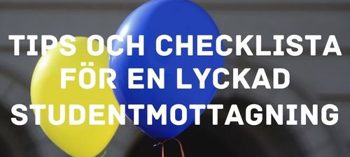 Tips för en lyckad studentmottagning