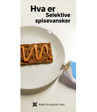 Hva er selektive spisevansker