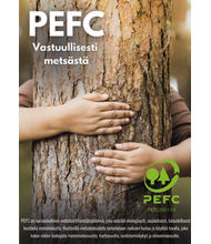 PEFC Vastuullisesti metsästä -juliste