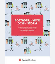 Bostäder, hyror och historia