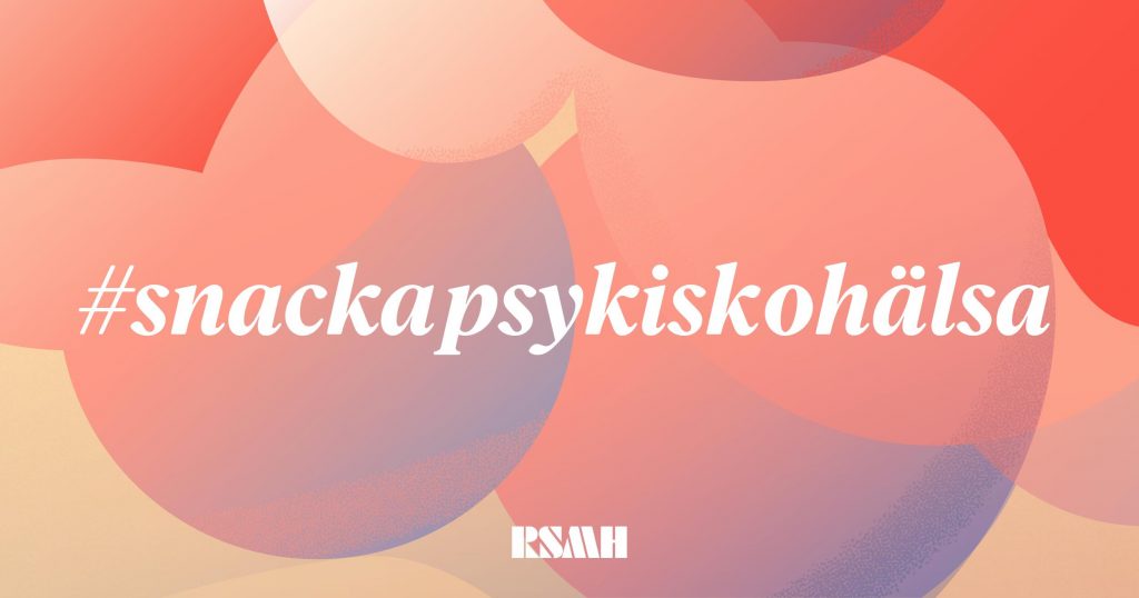 RSMH_Snackapsykiskoha╠elsa_Facebook_k1-1024x538.jpg
