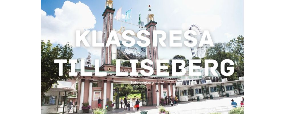 En fantastisk klassresa till Liseberg – En oförglömlig upplevelse för hela klassen