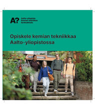 Aalto-yliopiston Kemian tekniikan korkeakoulu -esite