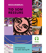 Verktøykasse #4: Ressursbruk: Tid som Ressurs. Aktiv Læring