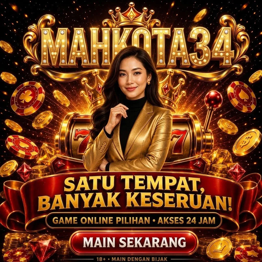 MAHKOTA34 ♊️ Link Daftar & Login Mahkota34 Online Resmi Terbaru Pasti Jepe Hari Ini