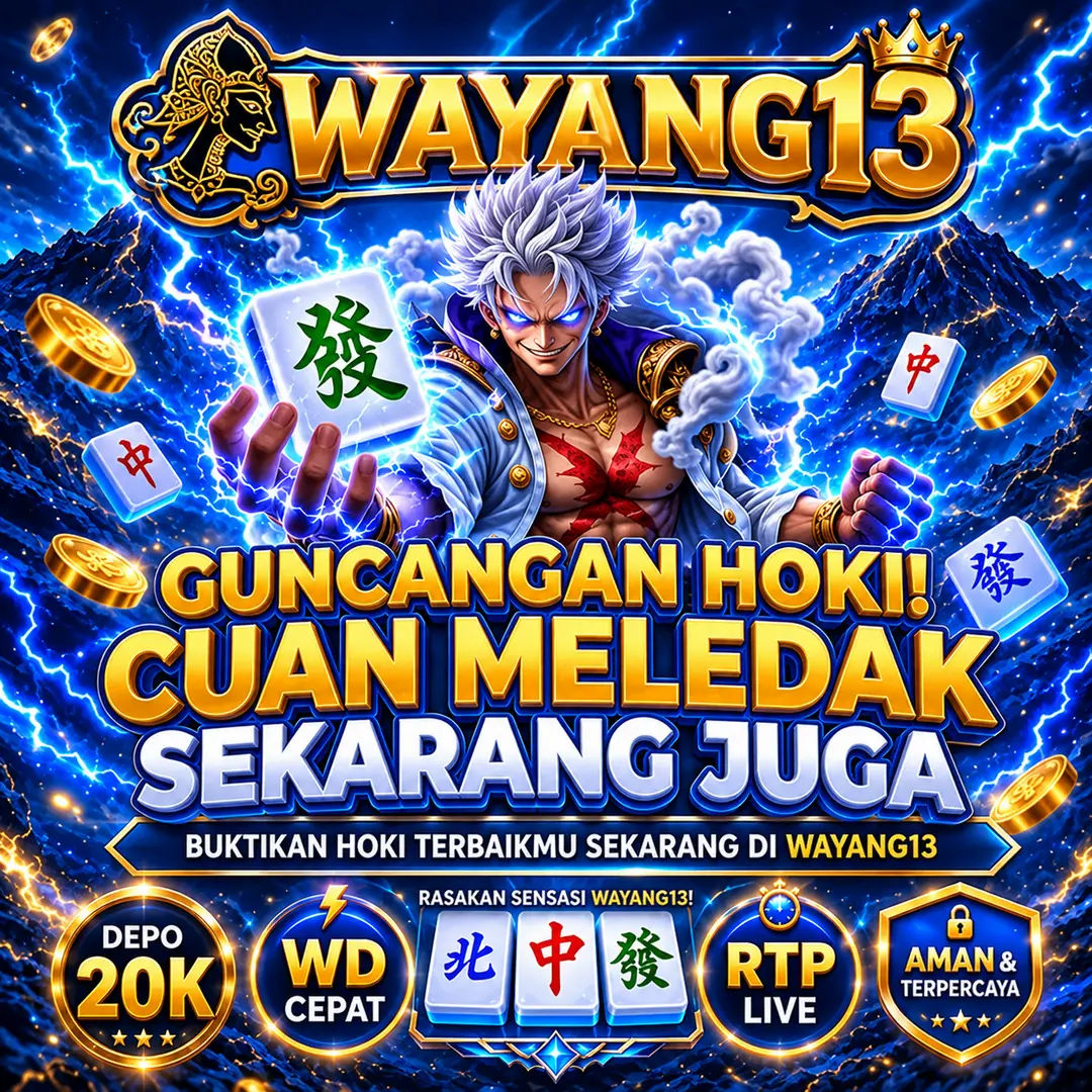 WAYANG13 | Lakon Situs Game Online Terpercaya Mudah Maxwin Hari Ini
