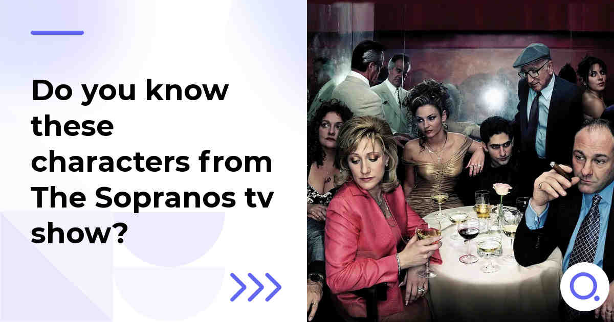 Do you know these characters from The Sopranos tv show?