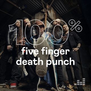 100% Five Finger Death Punch