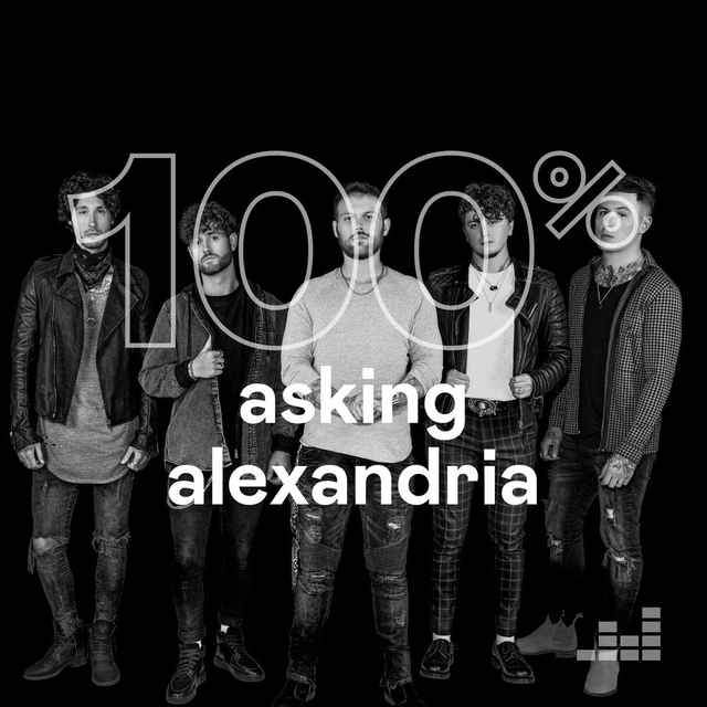 100% Asking Alexandria. Яка знайома мелодія… А що ж це грає?