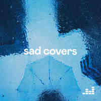 Sad Covers