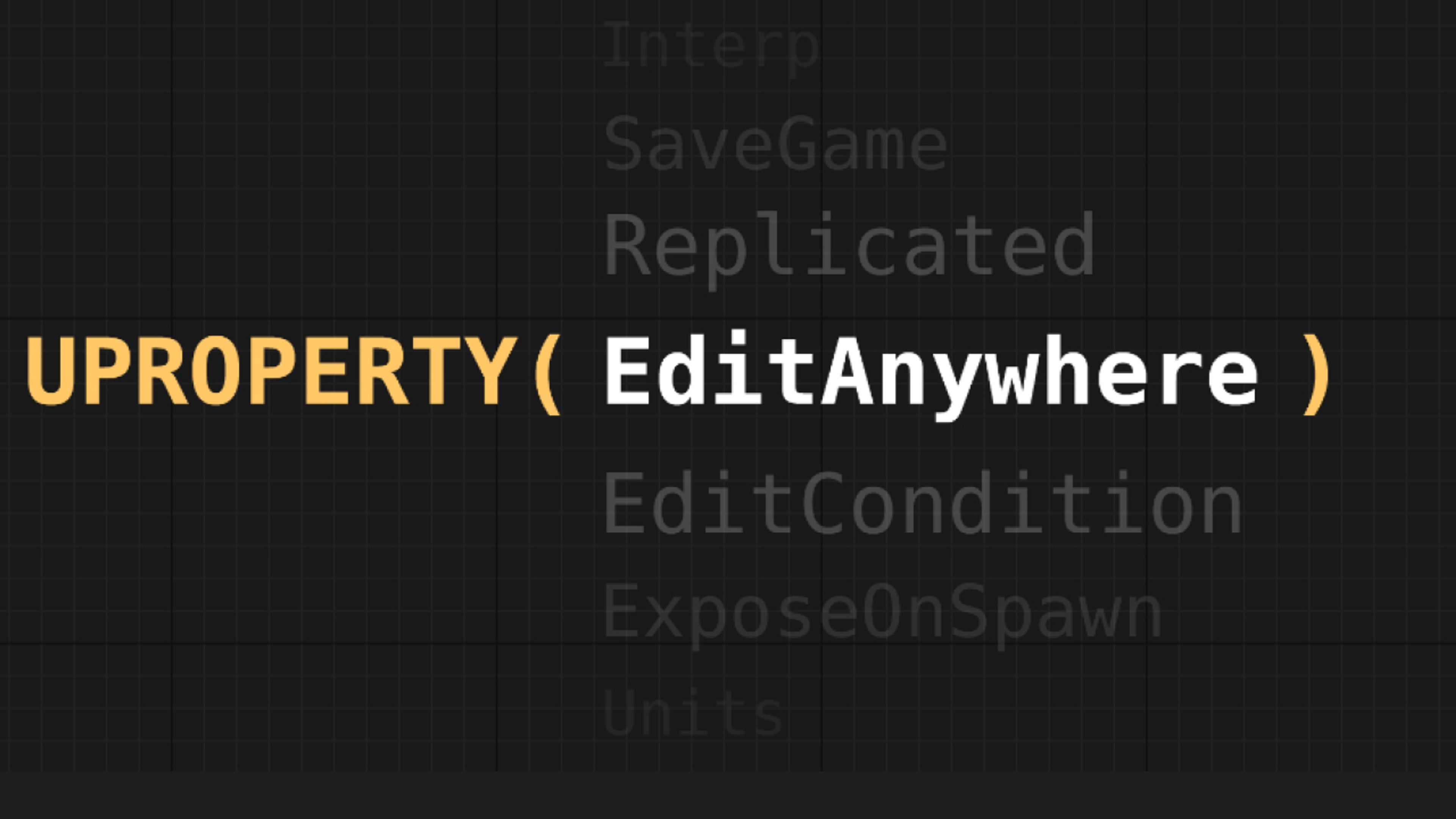 UPROPERTY Specifiers