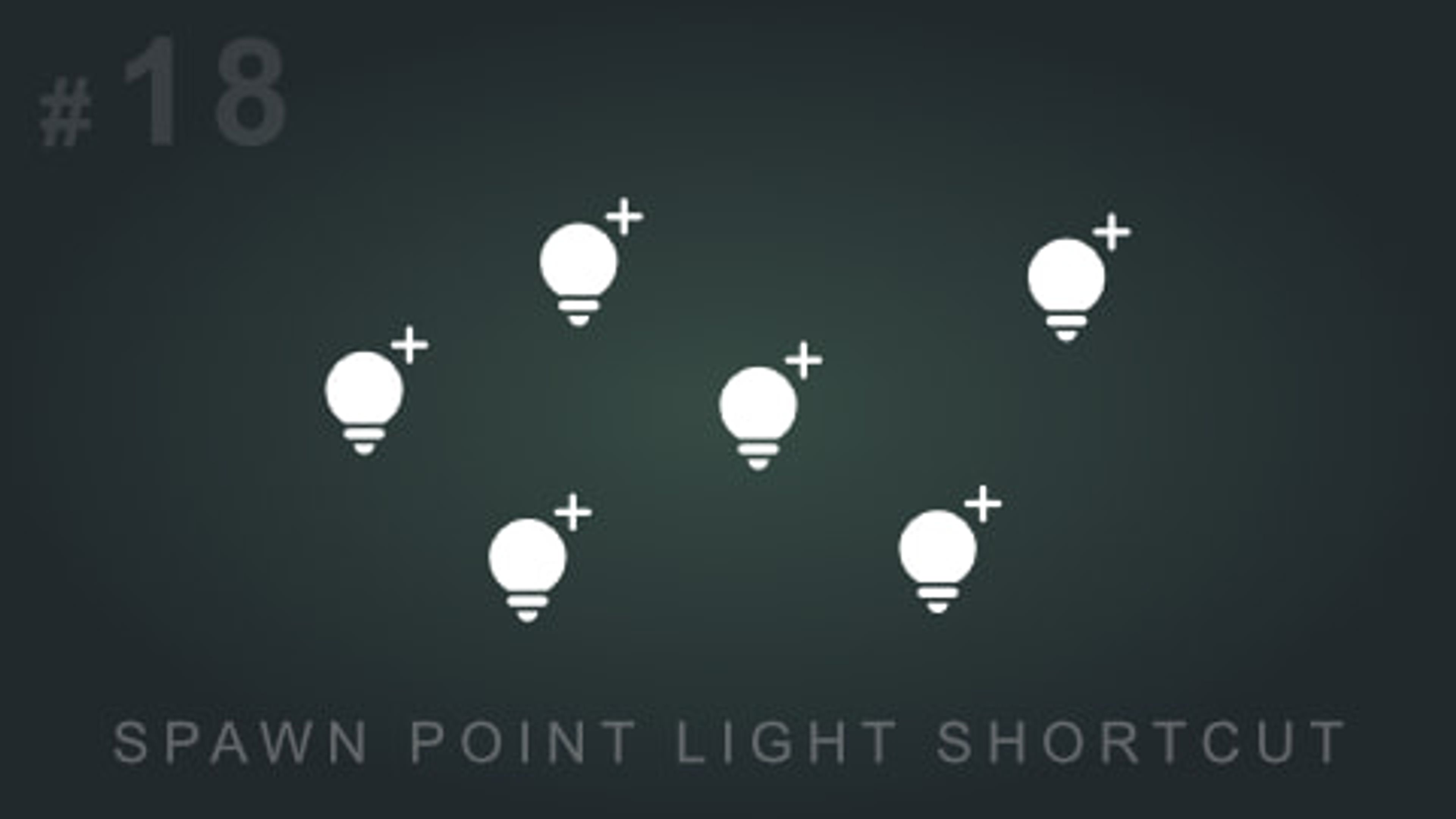 /images/tips/019-spawn-point-light-shortcut/thumbnail.jpg