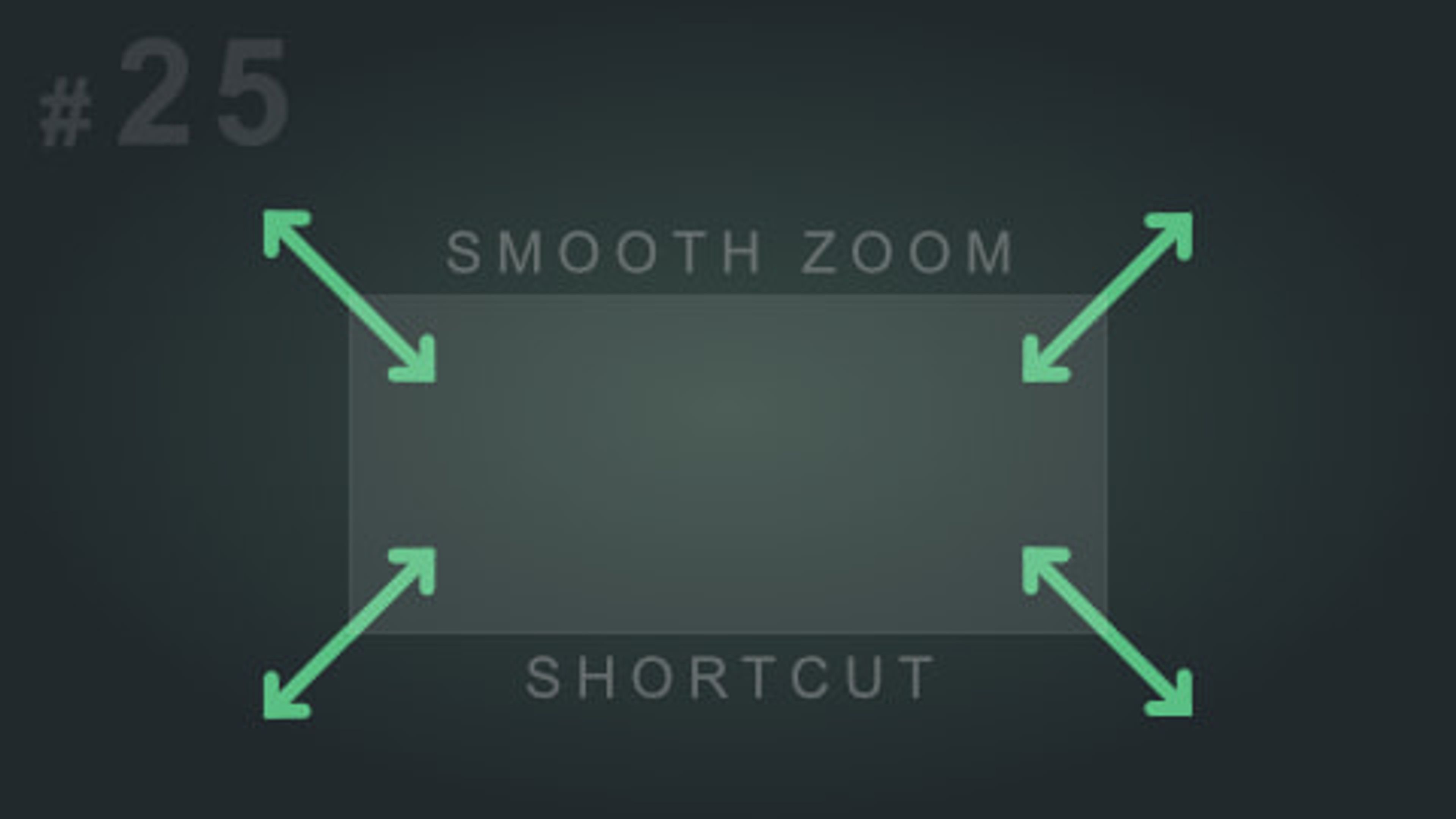 /images/tips/026-smooth-zoom/thumbnail.jpg