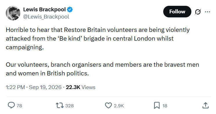 Lewis Brackpool: Horrible to hear that Restore Britain...
