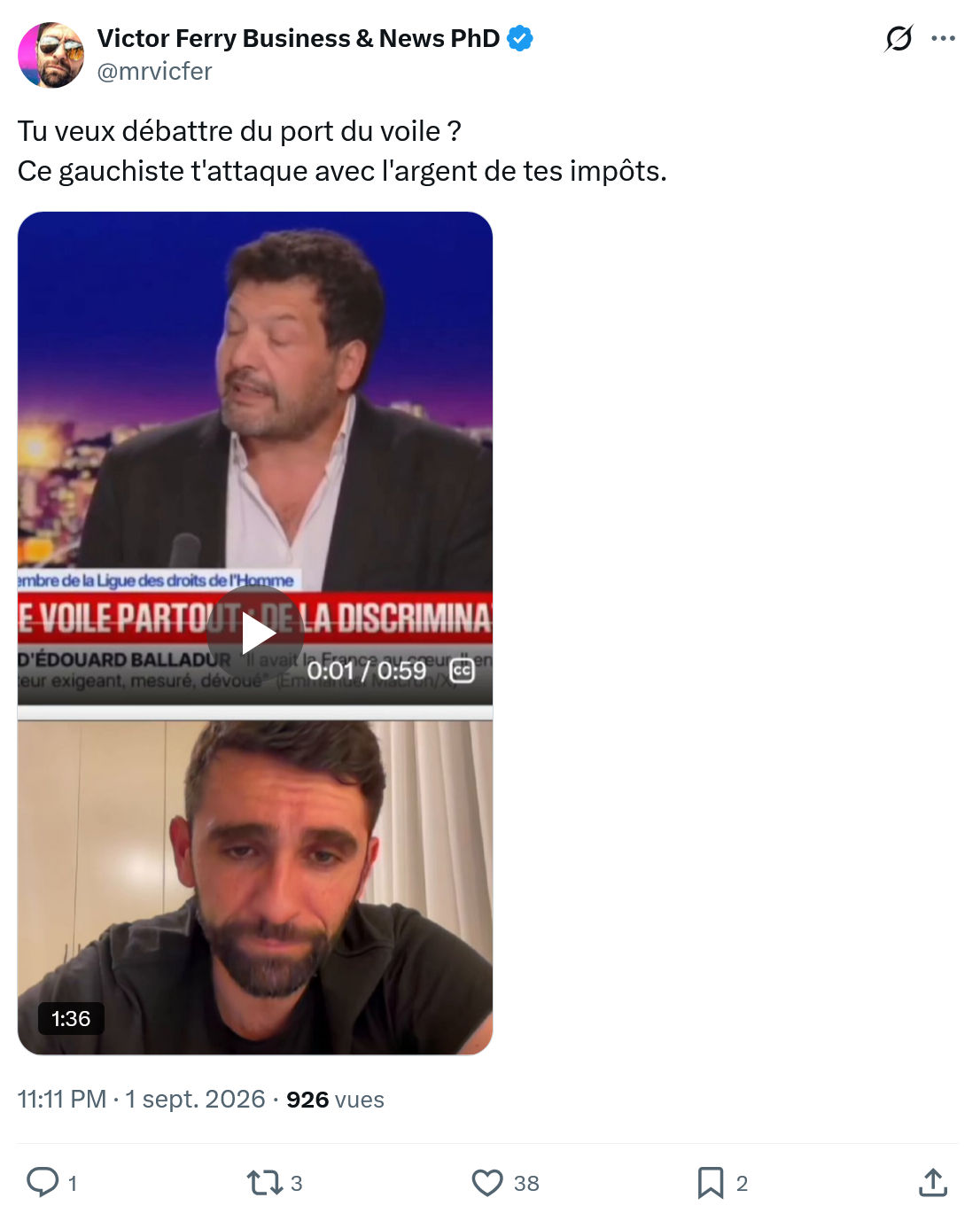 Victor Ferry: Tu veux débattre du port du voile...