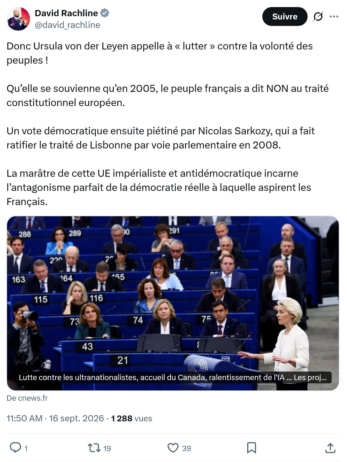 David Rachline: Donc Ursula von der Leyen...