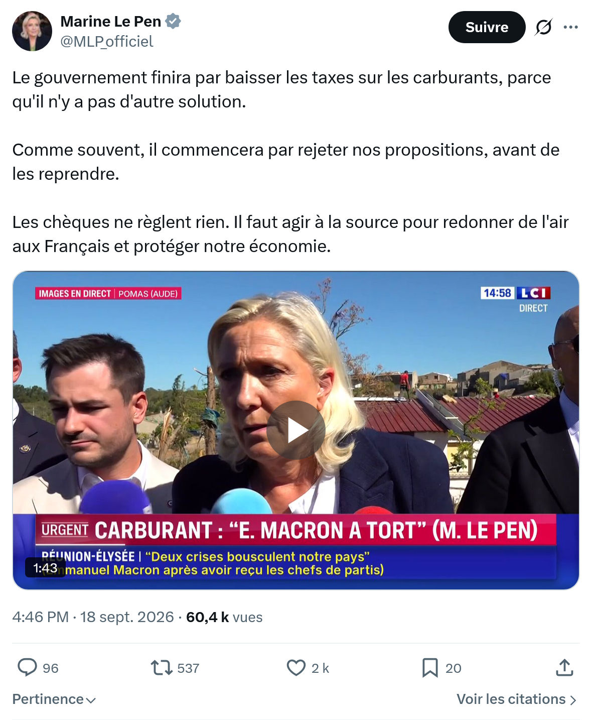 Marine Le Pen: Le gouvernement finira par baisser...