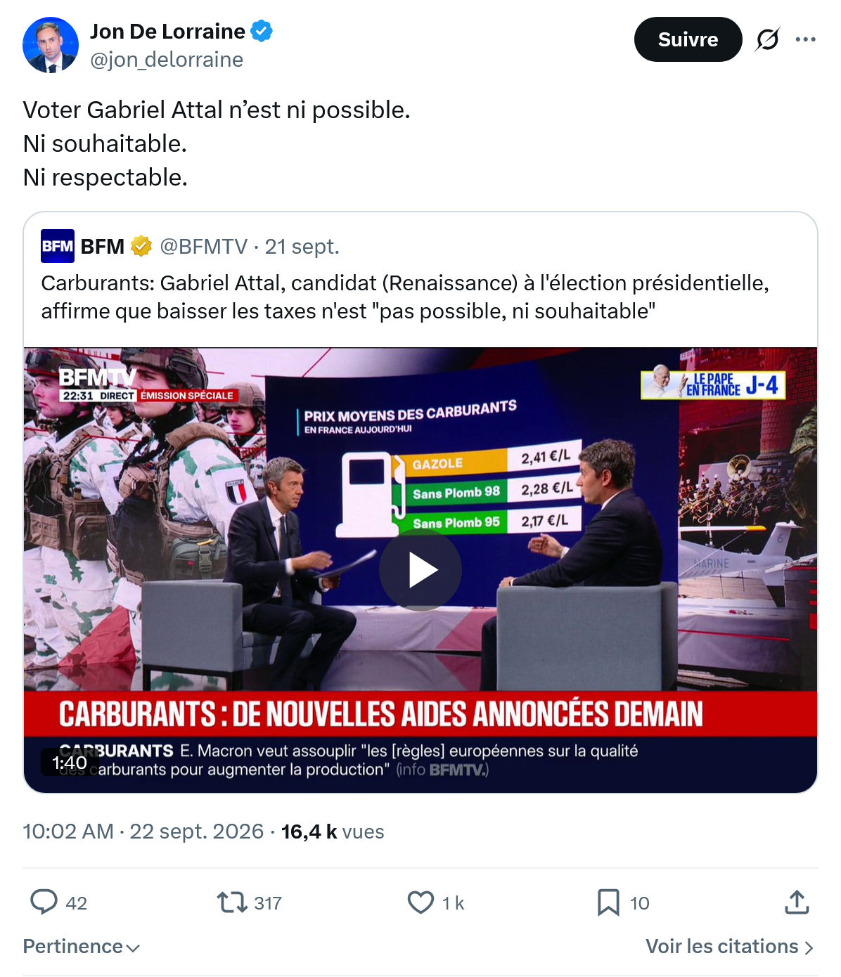 Jon De Lorraine: Voter Gabriel Attal...