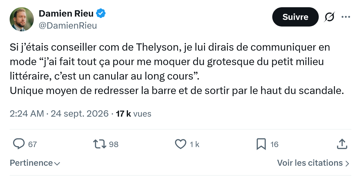 Damien Rieu: Si j’étais conseiller com de Thelyson...