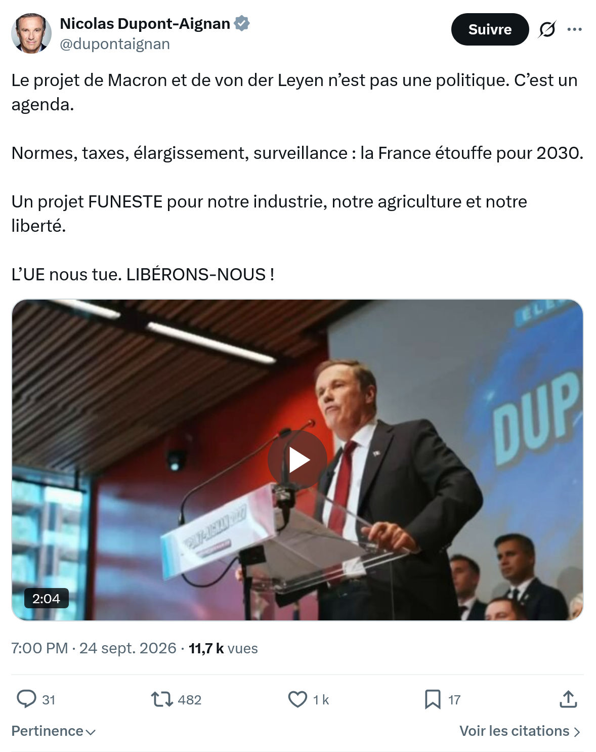 Nicolas Dupont-Aignan: Le projet de Macron et de von der Leyen...