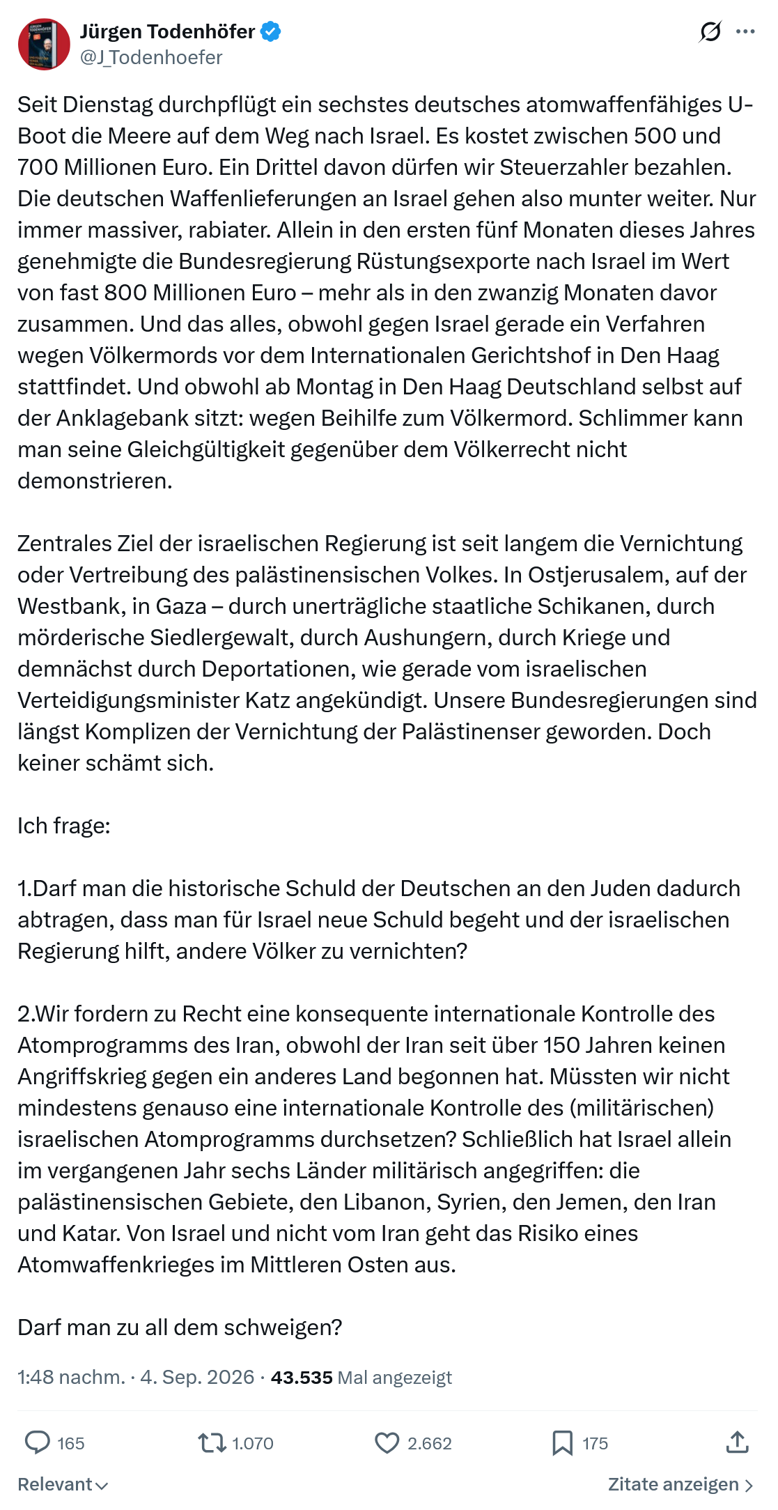 Jürgen Todenhöfer: Seit Dienstag durchpflügt ein sechstes...