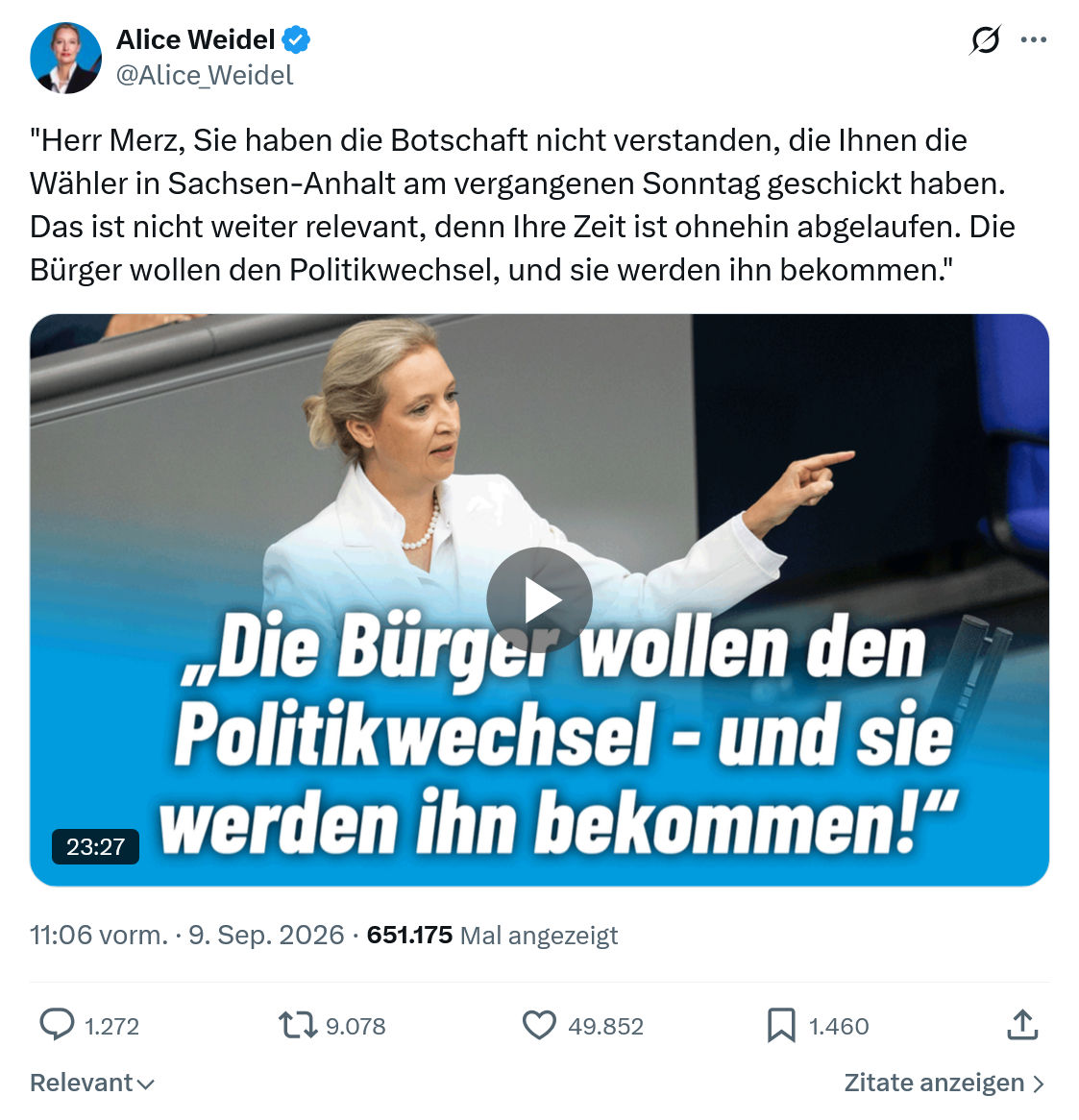 Alice Weidel: Herr Merz, Sie haben die Botschaft...