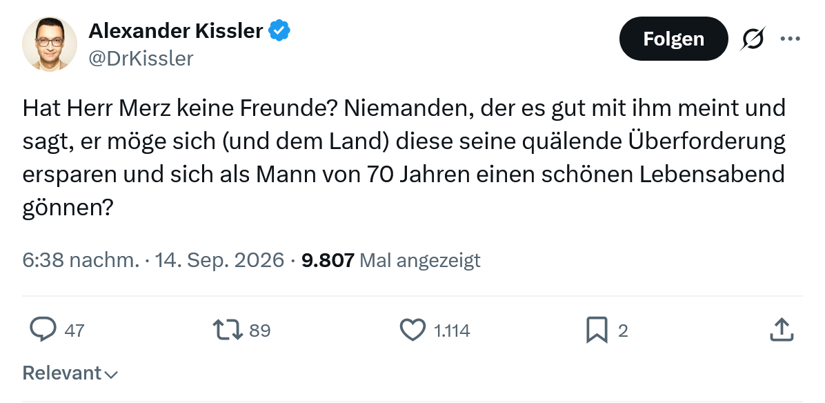 Alexander Kissler: Hat Herr Merz keine Freunde...
