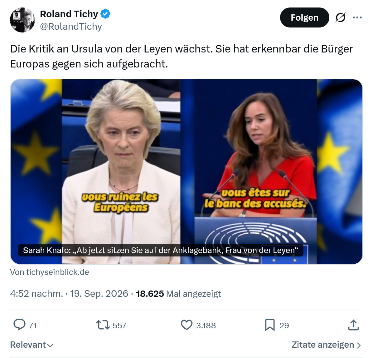 Roland Tichy: Die Kritik an Ursula von der Leyen...