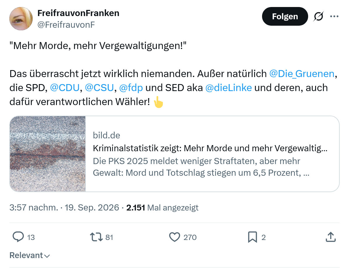 FreifrauvonFranken: "Mehr Morde, mehr Vergewaltigungen!"...