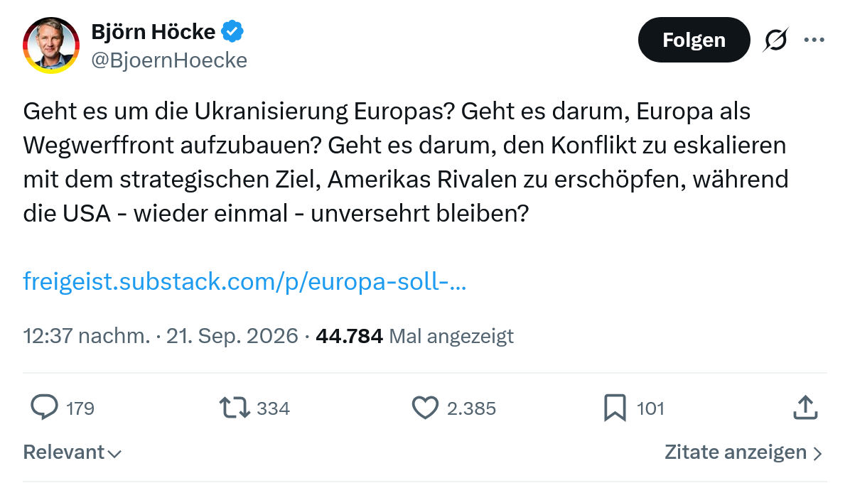 Björn Höcke: Geht es um die Ukranisierung...