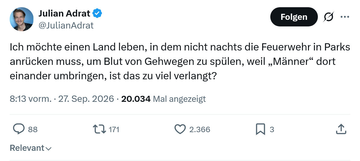 Julian Adrat: Ich möchte einen Land leben...